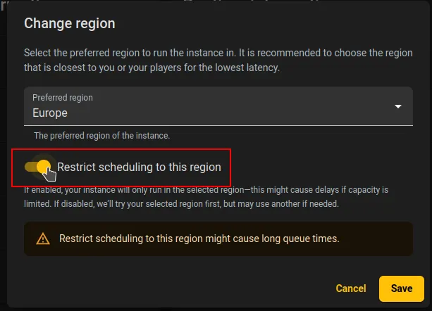 Enable restrict scheduling to this region